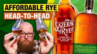 BEST BUDGET RYE? Sazerac Rye vs Bulleit Rye [American Whiskey Review]