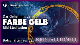 Bildmeditation: Das Geheimnis der Farbe GELB