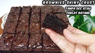 Shiny crust brownies without DCC or chocolate bars, the result is delicious and chocolaty