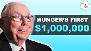 How Charlie Munger Made His First $1,000,000