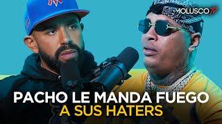 Pacho le manda fuego a todos sus haters incluyendo a Molusco