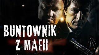 Buntownik z Mafii | Cały Film | Polski lektor