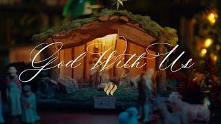 God With Us | Trinity Western University Christmas