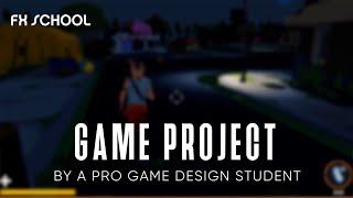 Unity Game Project - A Game Design Project by an FX School Student