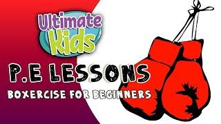 Boxing For Beginners *All Ability Boxercise* | Ultimate Kids P.E Lessons | Focuz-Fit