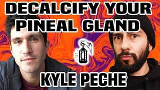 Decalcify Your Pineal Gland - Kyle Peche | EveryDay Esoteric Podcast