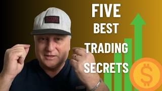 5 Secrets That Will Make You Loads Of Money TRADING