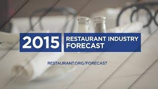 2015 Restaurant Industry Forecast