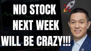  NIO STOCK NEXT WEEK WILL BE CRAZY! NIO, TSLA, SPY, BTC, NVDA, AAPL, QQQ META & AMZN PREDICTIONS! 