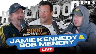 E43: A Live Jamie Kennedy Experiment with Co-Host Bob Menery | #2000percentraise