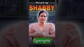 Most Important Vocabulary | Synonyms of Shabby | learn with Nimisha Bansal #exampreparation