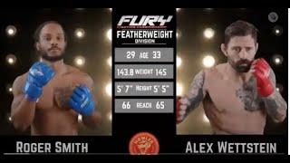 Fury FC 81 Prelims Roger Smith VS Alex Wettstein