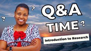 Q & A - INTRODUCTION TO RESEARCH METHODS