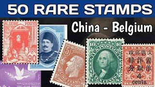 Rare Stamps Worth Money From China To Belgium | World Valuable Philately