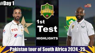 South Africa vs Pakistan 1st Test Day 1 Highlights 2024 | Pak vs sa Highlights - Cricket24