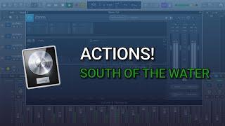 Actions! - South of the Water (Mix and Master)