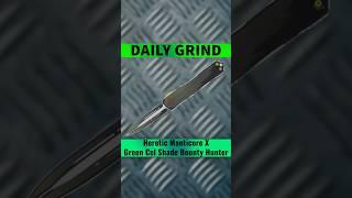 Heretic Manticore X Green Cel Shade Bounty Hunter