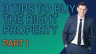 3 TIPS TO BUY THE RIGHT PROPERTY at the Right Price | Vancouver BC Real Estate
