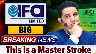 IFCI मे सरकार ने खेला Master Stroke | Big News on IFCI | @realscalpervipul