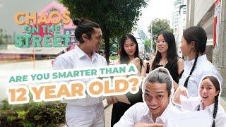 Are YOU Smarter than a 12 Year Old?! Strangers try to do PSLE Questions! | Chaos On The Streets EP2