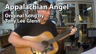 Appalachian Angel - Tony Lee Glenn