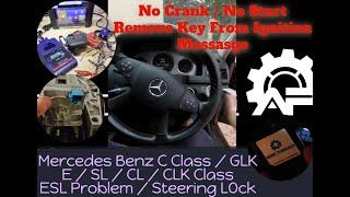 Mercedes Benz No Start No Crank "Take Your Key From Ignition" ESL Problem Emulator solution C300 GLK