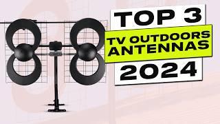 Top 3 BEST TV Outdoor Antenna