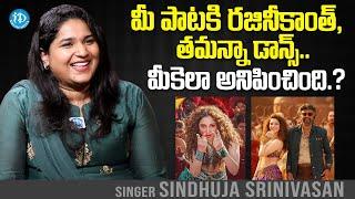 Singer Sindhuja Srinivasan About Rajinikanth, Tamannaah | Anchor Swapna | iDream Media