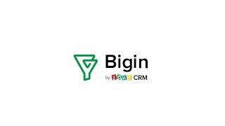 Bigin by Zoho CRM | An introduction to the CRM software built and priced for small businesses