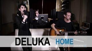 Deluka - Home (PureVolume Sessions)