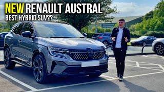 ALL NEW Renault Austral E-Tech Review: The BEST Hybrid SUV??