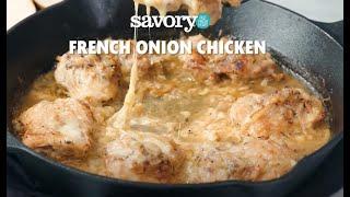 How to Make French Onion Chicken | SavoryOnline