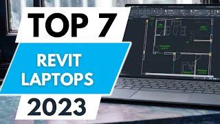 Top 7 Best Laptops for Revit 2023