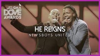 Newsboys United: "He Reigns" (49th Dove Awards)