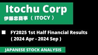 Itochu // FY2025 1st Half Financial Results