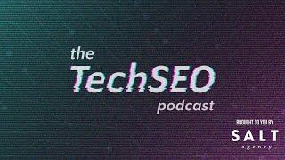 Entity SEO & Attacking Verbs (ft. Genie Jones) ~ TechSEO Podcast