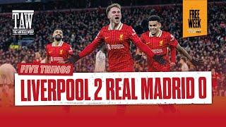 Liverpool 2 Real Madrid 0 | Five Things FREE