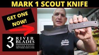 MARK 1 SCOUT KNIFE at 3 River Blades