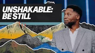 Be Still | Unshakable | Daryl Black