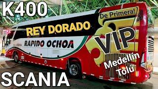 RAPIDO OCHOA Rey Dorado De Primera! VIP Medellín  Tolú SCANIA K400 Marcopolo Paradiso Trip Report