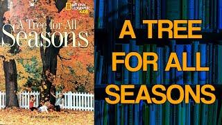 A Tree For All Seasons - Children's Book Storytime Read Aloud - Vocabulary Lesson