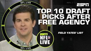 Field Yates’ top  draft picks after free agency  | NFL Live