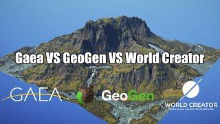 In Depth Video On Gaea VS GeoGen VS World Creator