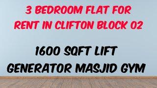 3 BEDROOM FLAT FOR RENT IN CLIFTON BLOCK 2