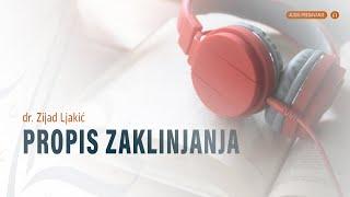 Propis zaklinjanja | dr. Zijad Ljakić