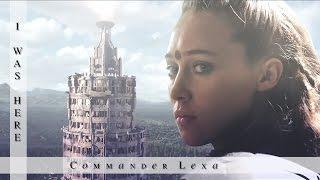 commander lexa - i was here