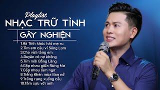 Liên Khúc Nhạc Trữ Tình Gây Nghiện - Nguyễn Thành Viên | Mới Nhất 2025 - Nhạc Tuyển Chọn Cực Hay
