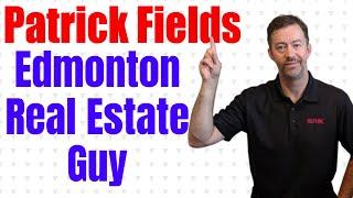 Who is Patrick Fields? | Edmonton Real Estate Guy | Edmonton Realtor