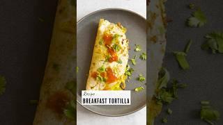 Recipe: Breakfast Tortilla with Egg, Cheese, Bacon, and Avocado #shorts