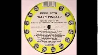 Piero Zeta  - Hard Pinball (Dj Hardman Vs  Joe The Game Rmx)